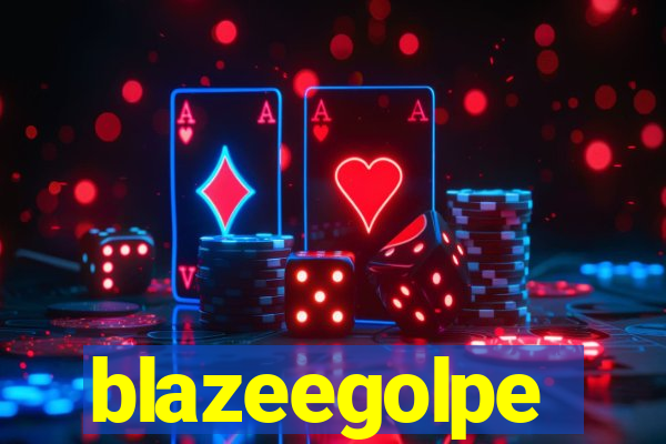 blazeegolpe