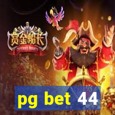 pg bet 44