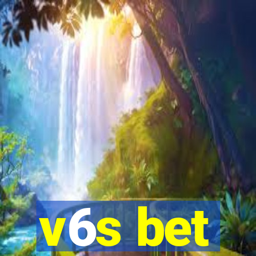 v6s bet