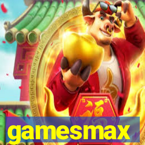 gamesmax