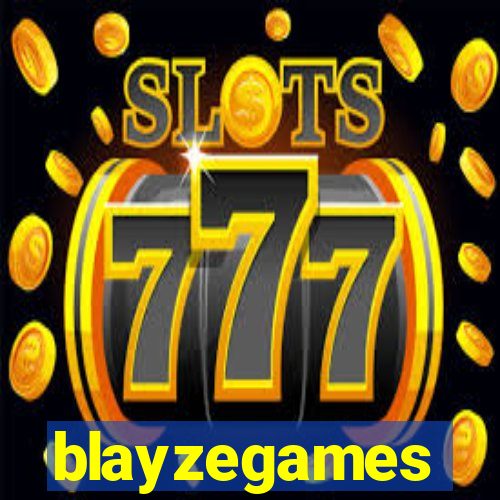 blayzegames