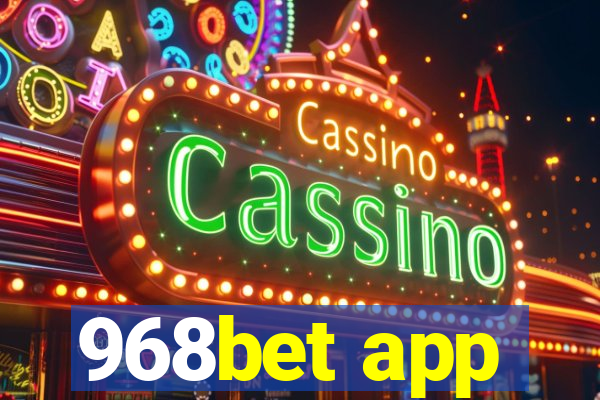 968bet app