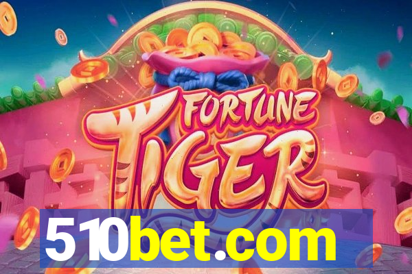 510bet.com