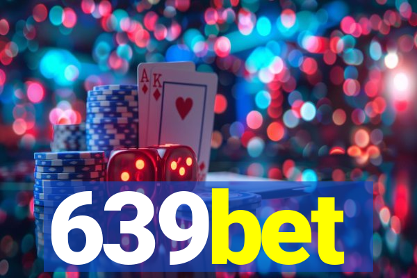 639bet