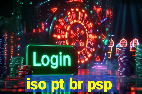 iso pt br psp