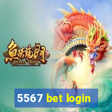 5567 bet login