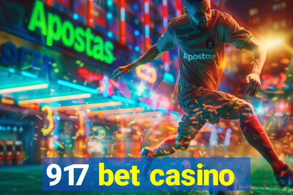 917 bet casino