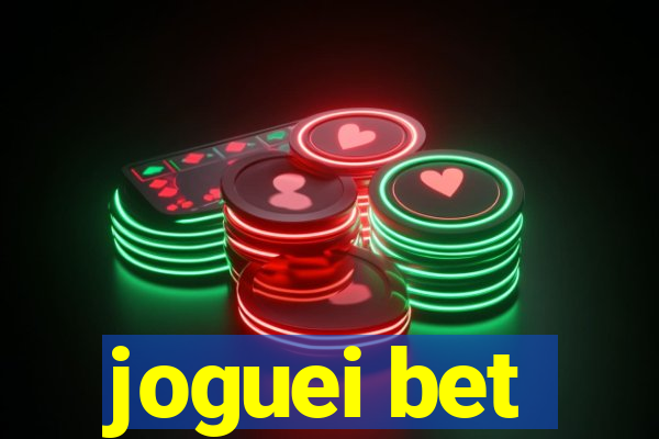 joguei bet