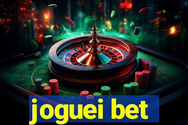 joguei bet