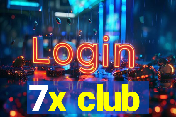 7x club