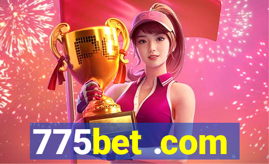 775bet .com