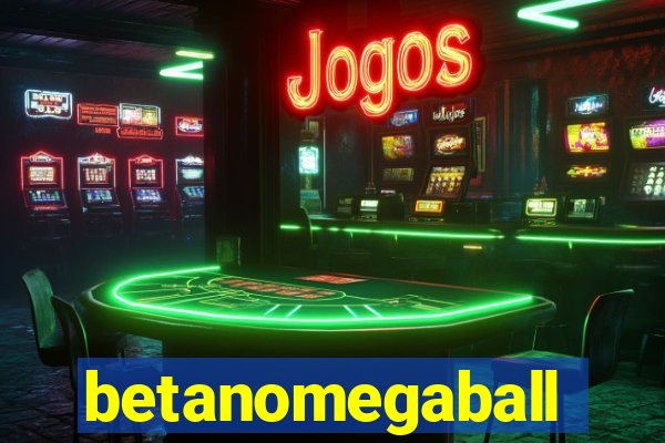 betanomegaball