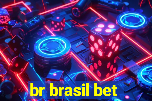 br brasil bet