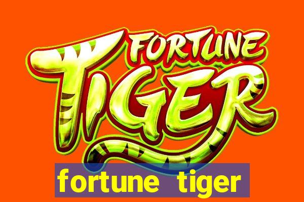 fortune tiger deposito de 5 reais