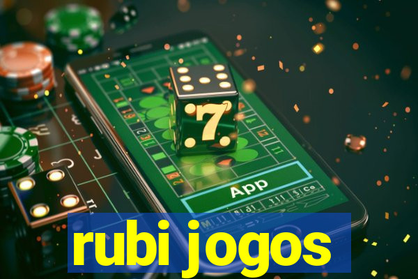 rubi jogos