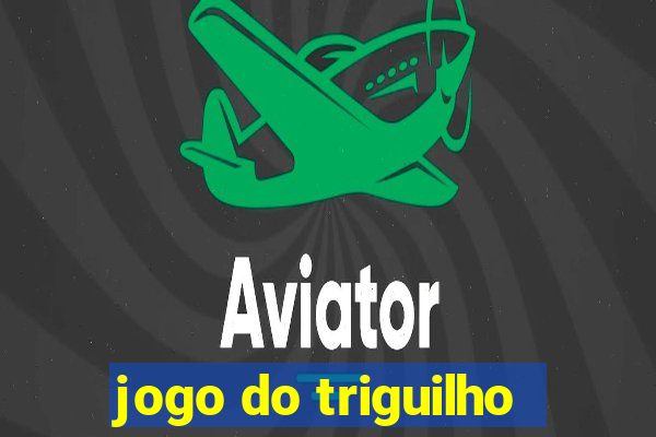 jogo do triguilho