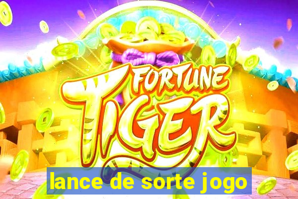 lance de sorte jogo