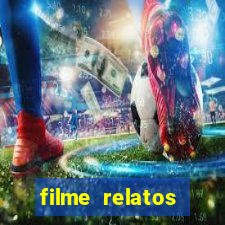 filme relatos selvagens completo dublado