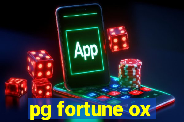 pg fortune ox