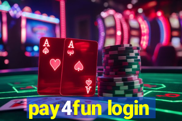 pay4fun login