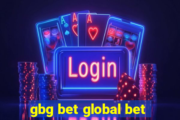 gbg bet global bet