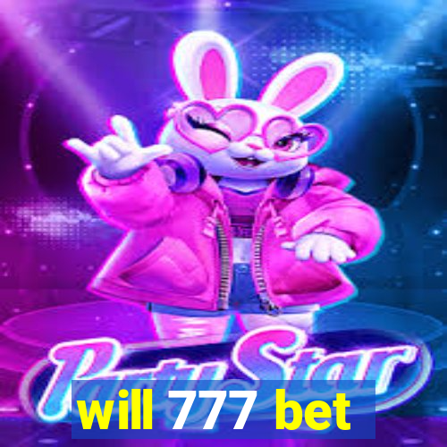 will 777 bet