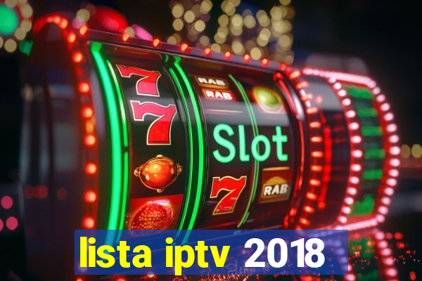 lista iptv 2018