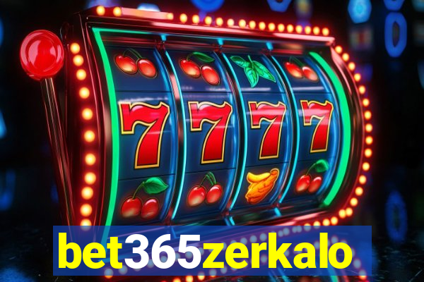 bet365zerkalo