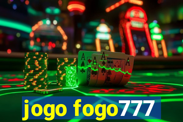 jogo fogo777