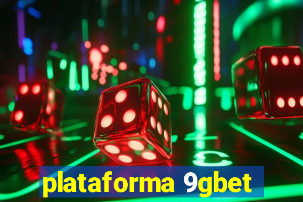 plataforma 9gbet