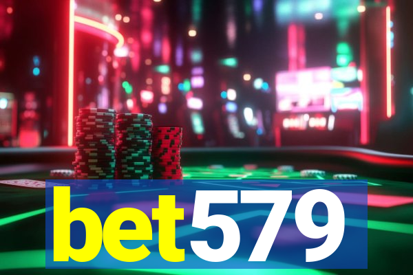 bet579