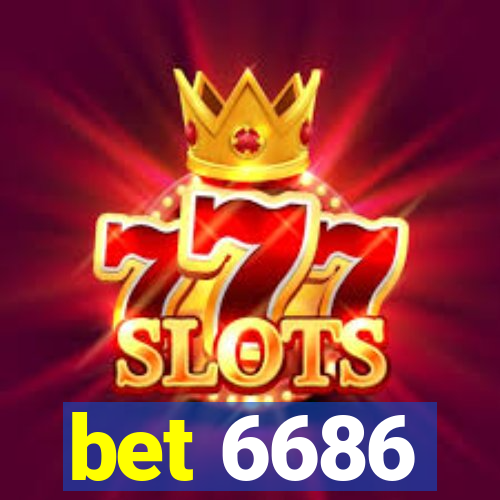 bet 6686