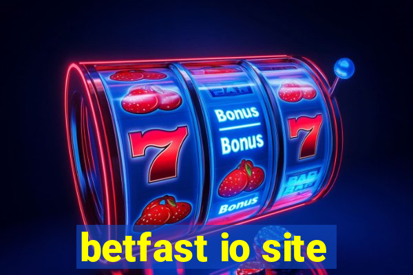 betfast io site