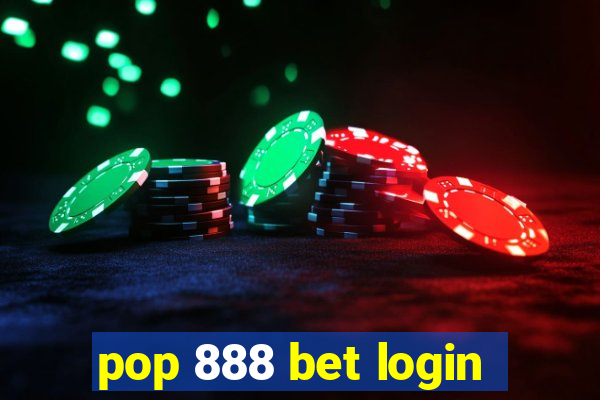 pop 888 bet login