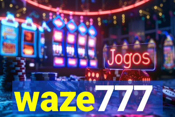 waze777