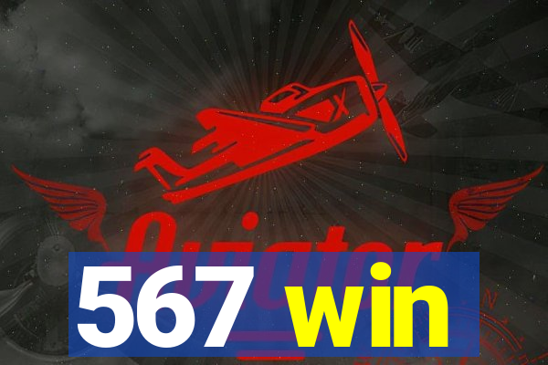 567 win