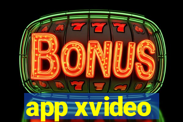 app xvideo