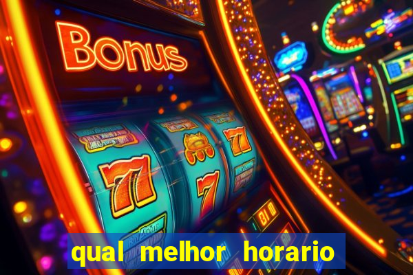 qual melhor horario para jogar pixbet