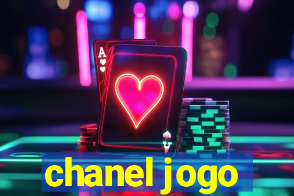 chanel jogo