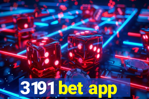 3191 bet app