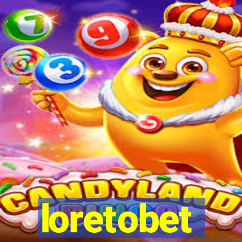 loretobet