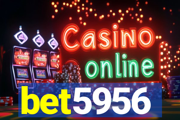 bet5956