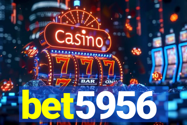 bet5956