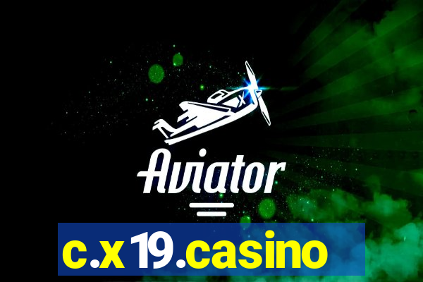 c.x19.casino