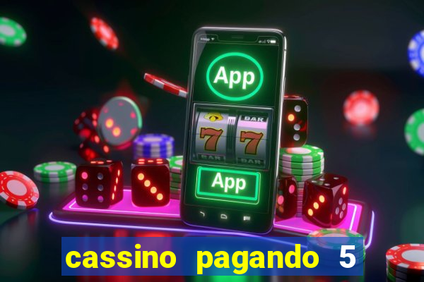 cassino pagando 5 reais no cadastro