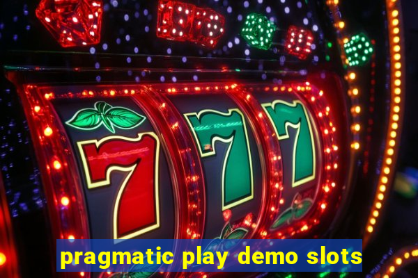 pragmatic play demo slots