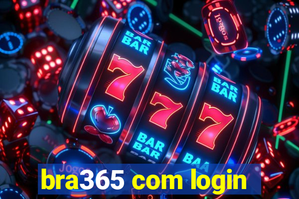 bra365 com login