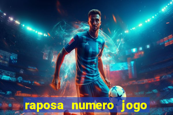 raposa numero jogo do bicho