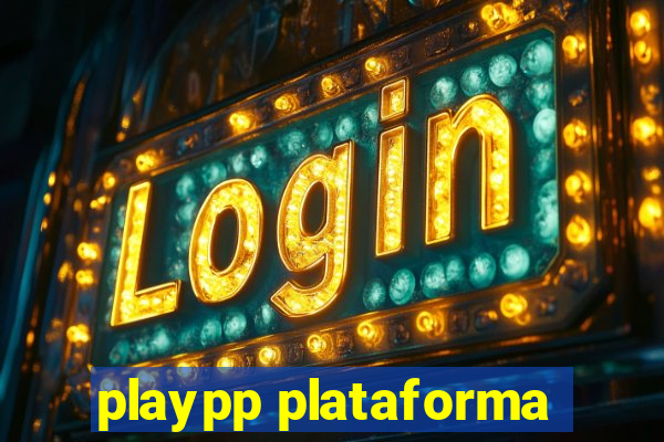 playpp plataforma