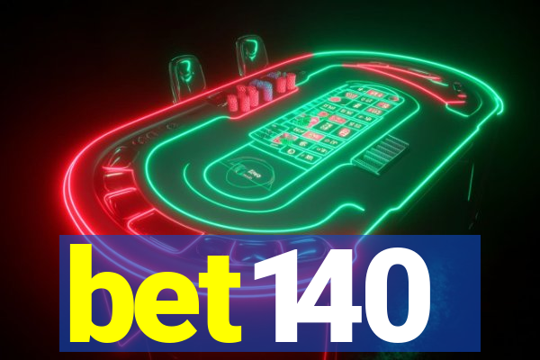 bet140